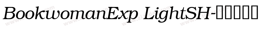 BookwomanExp LightSH字体转换